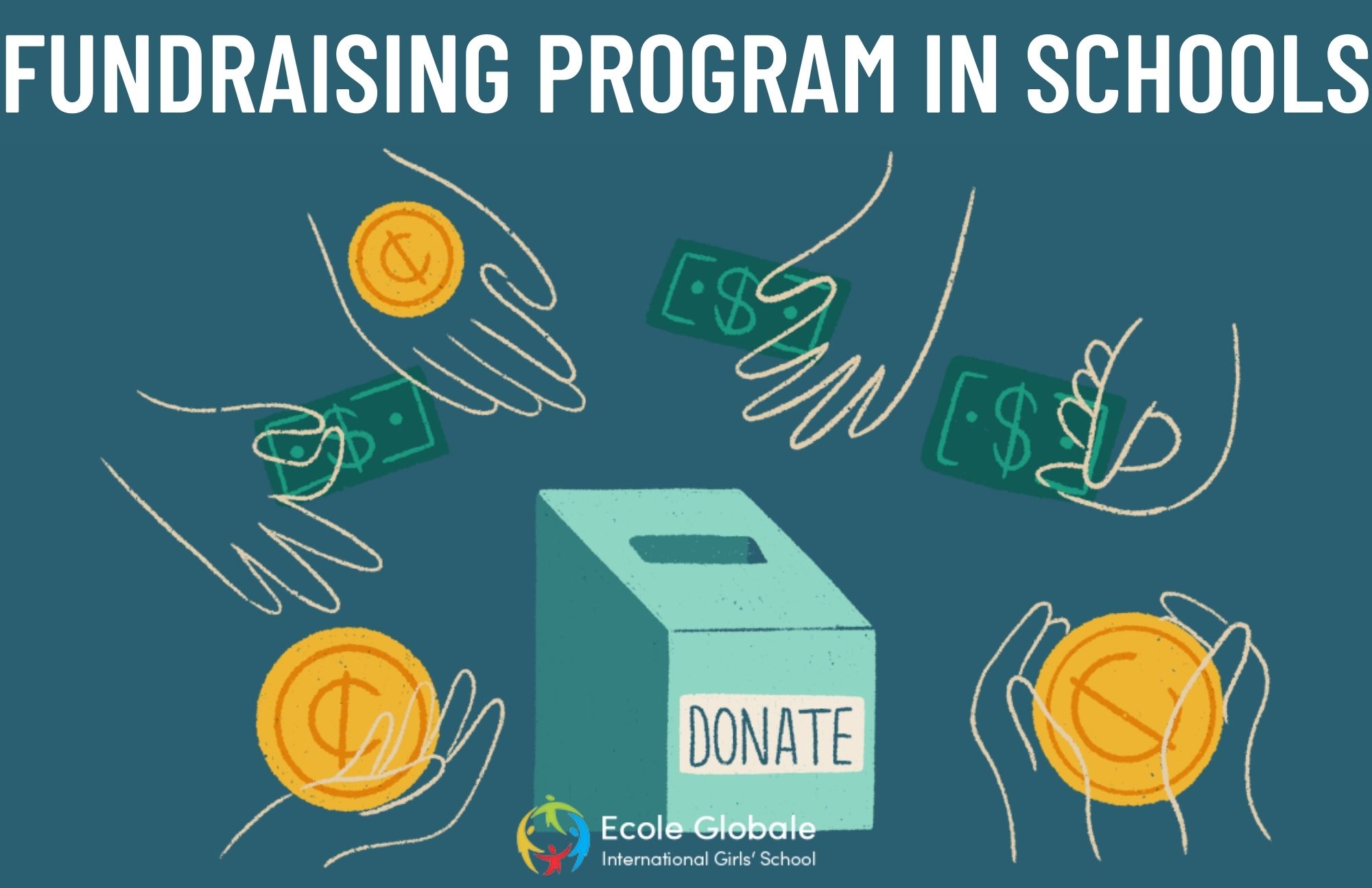 You are currently viewing HOW TO CONDUCT A SUCCESSFUL FUNDRAISING PROGRAM IN SCHOOLS
