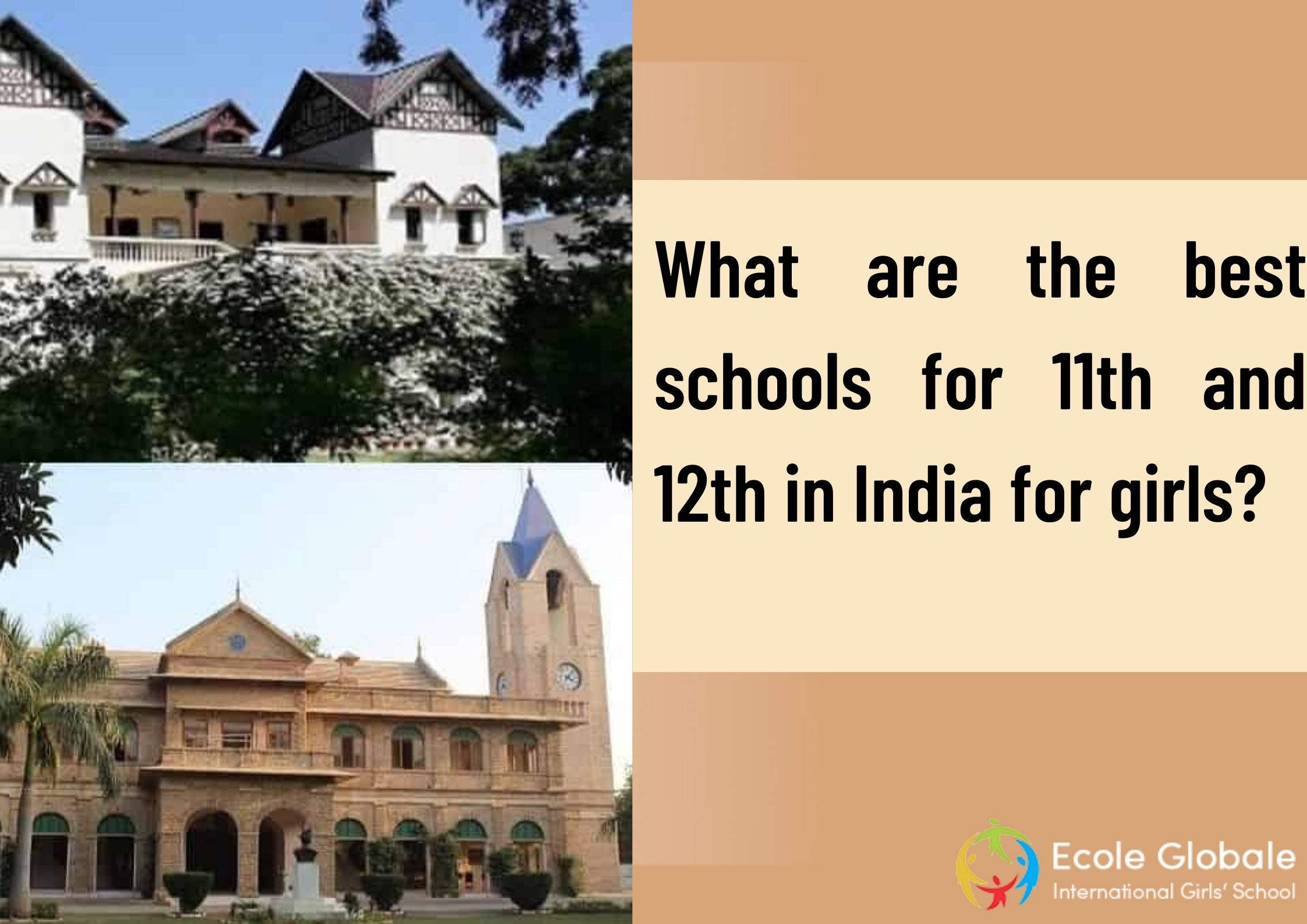 What are the best schools for 11th and 12th in India for girls?