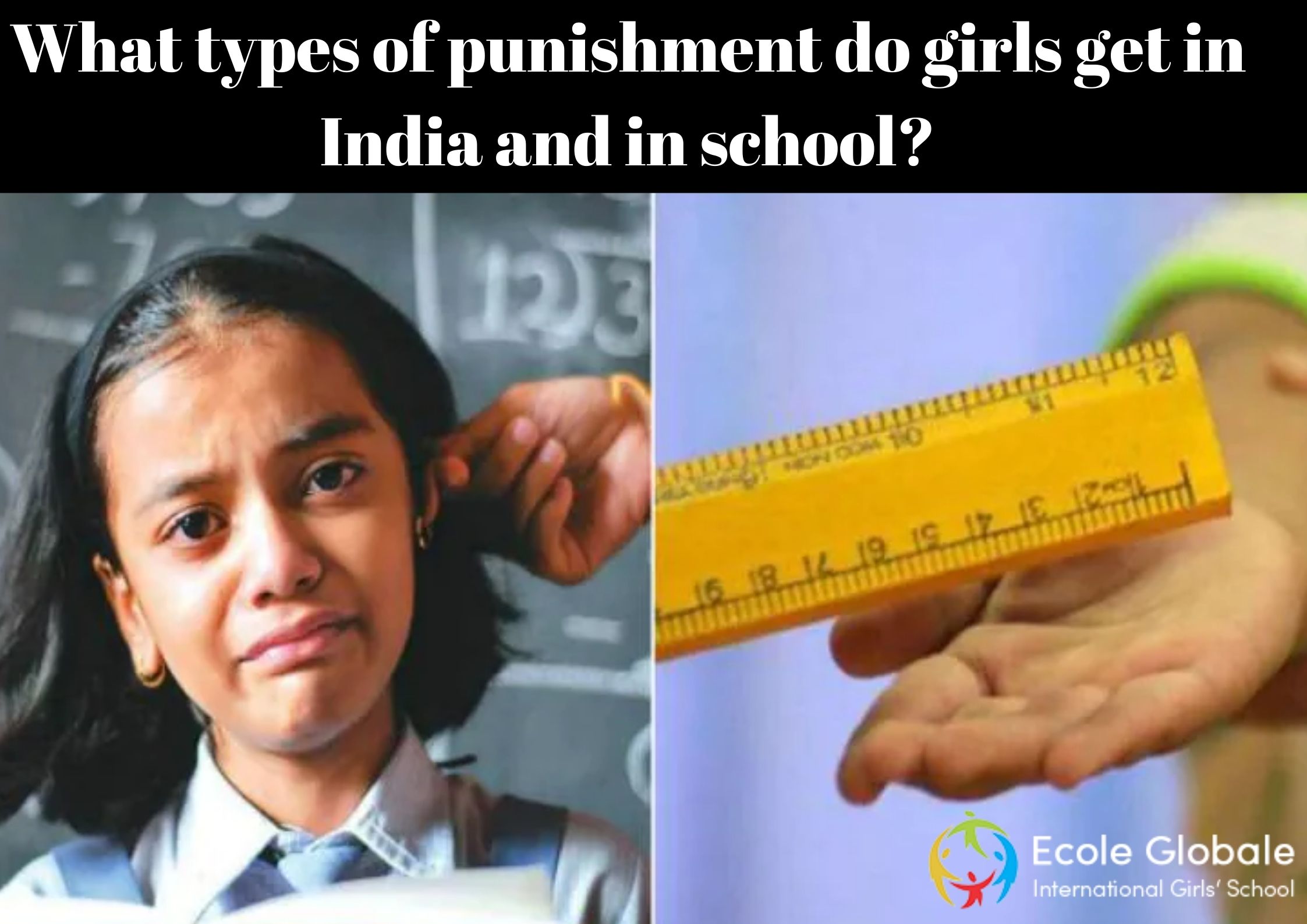 You are currently viewing What types of punishment do girls get in India and in school?