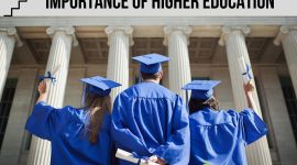 The Importance of Higher Education in the 21st Century