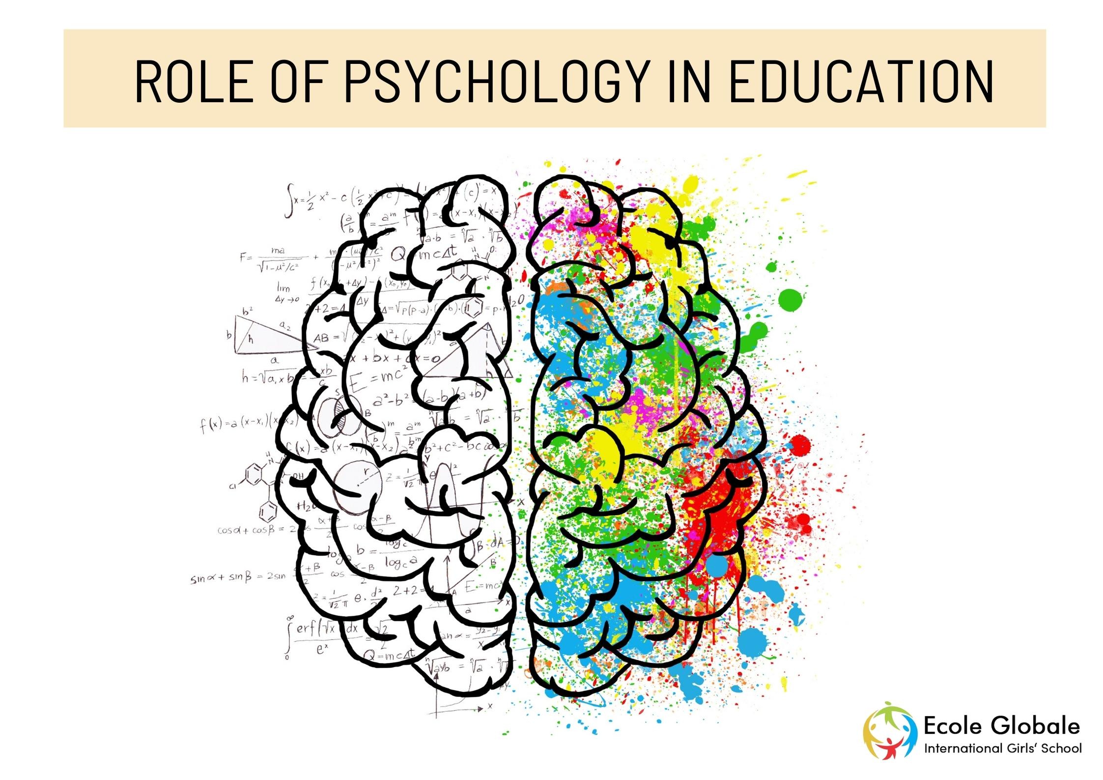 What is the role of psychology in education?