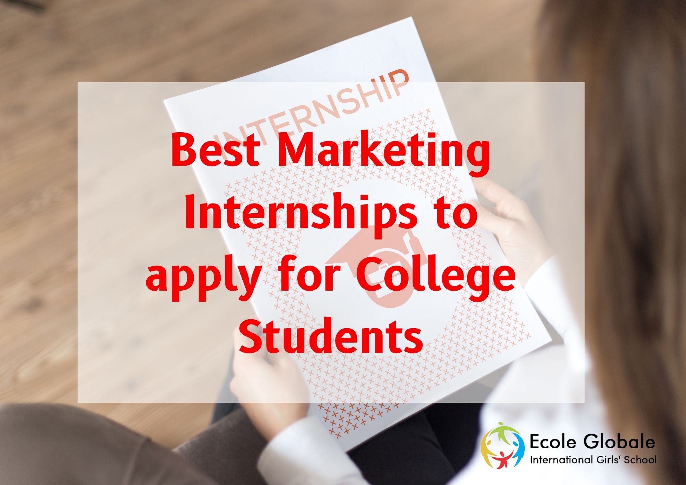 You are currently viewing Best Marketing Internships to apply for College Students