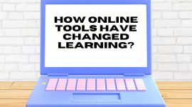 How online tools have changed learning?