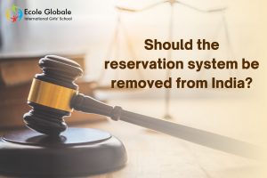 Should the reservation system be removed from India