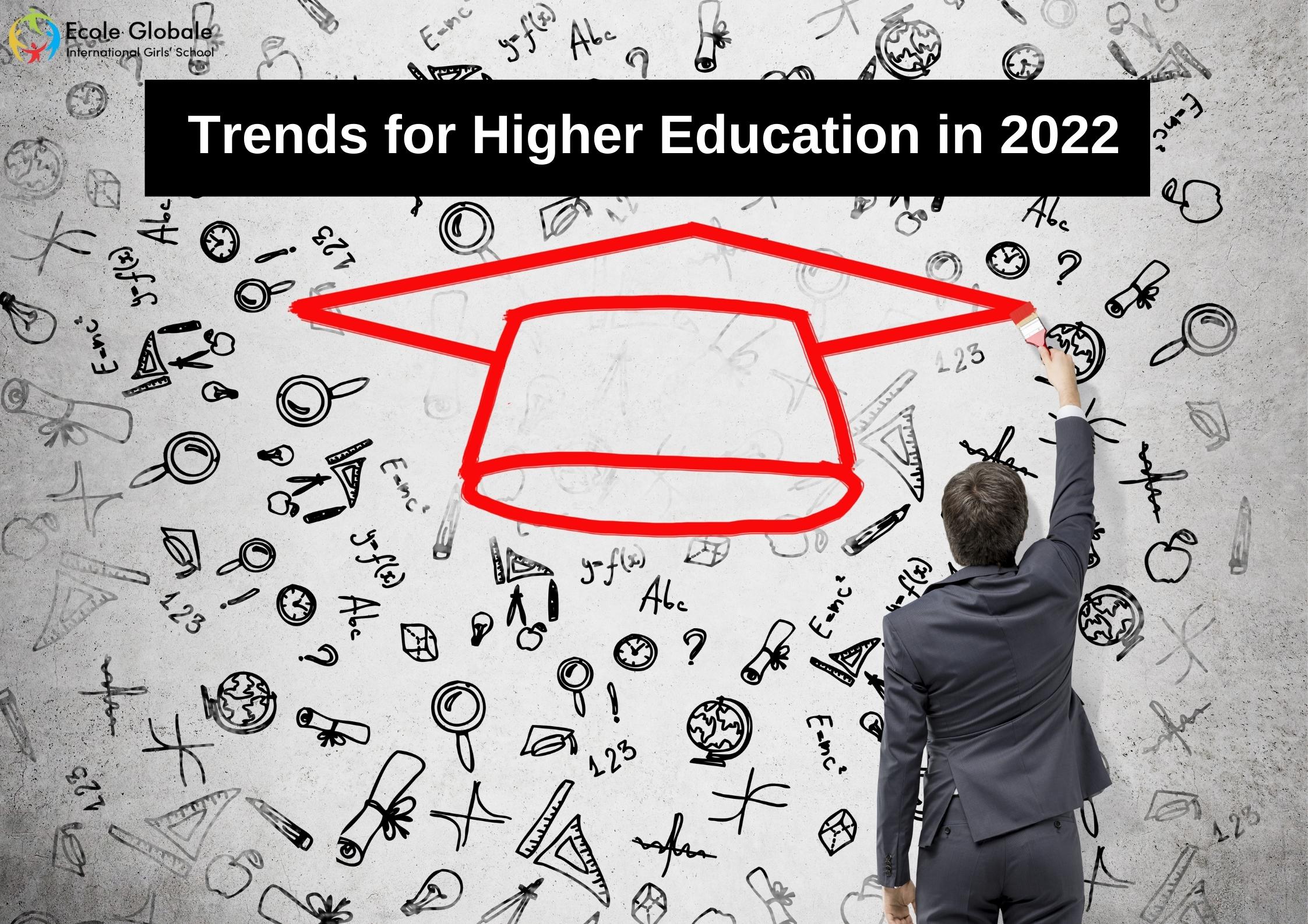 Trends for Higher Education in 2022