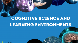 Cognitive science and learning environments