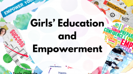 Girls’ Education and Empowerment