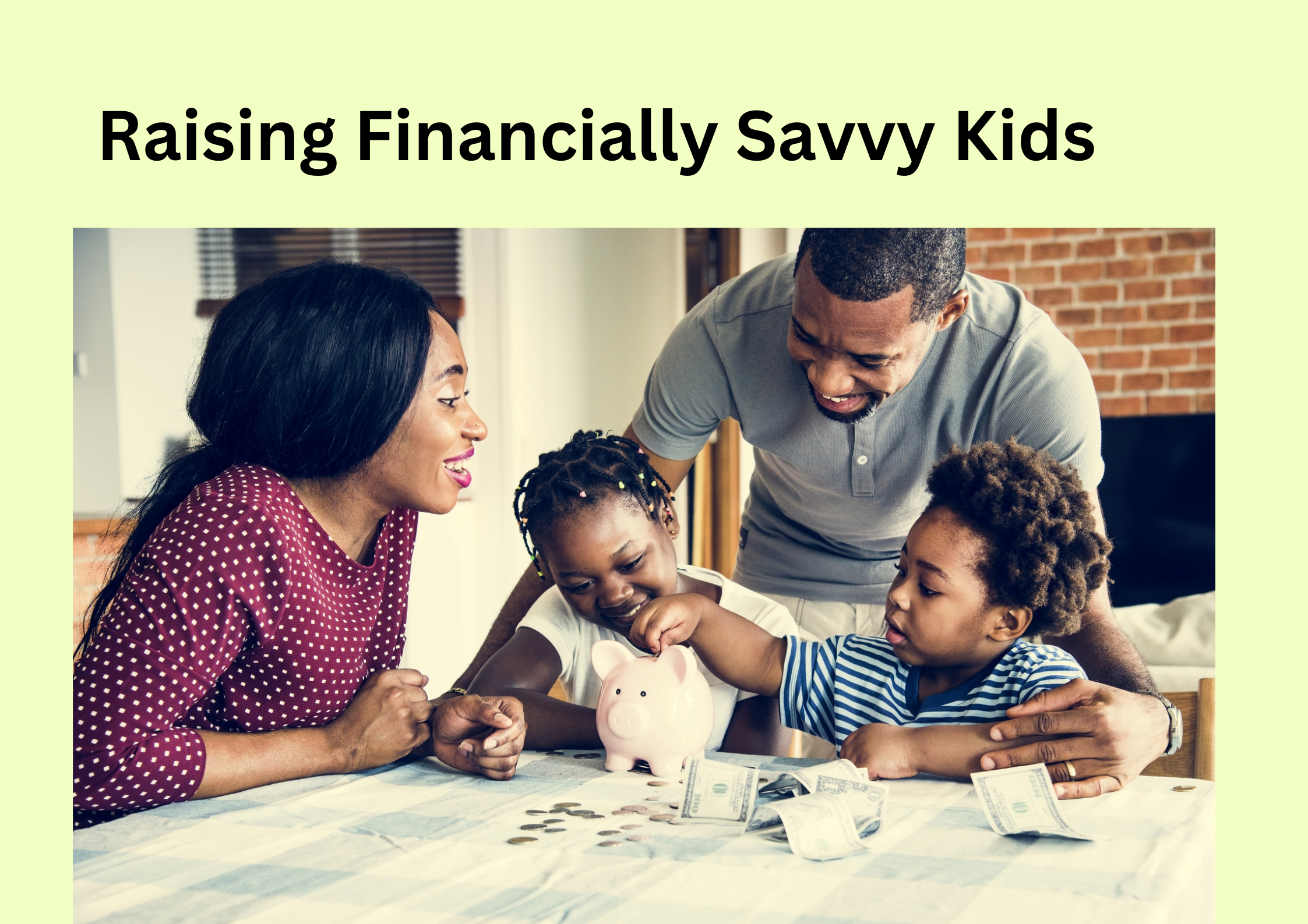 You are currently viewing Raising Financially Savvy Kids