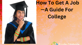  How To Get A Job —A Guide For College