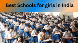 What Are The Best Schools for girls in India?