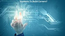 How State-Of-The-Art Technology Can Help Students To Build Careers?