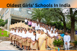 Oldest Girls’ Schools In India?