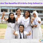 What Are The Benefits Of A Girls-Only School In India?