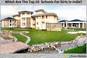 Which Are The Top 10  Schools For Girls In India?