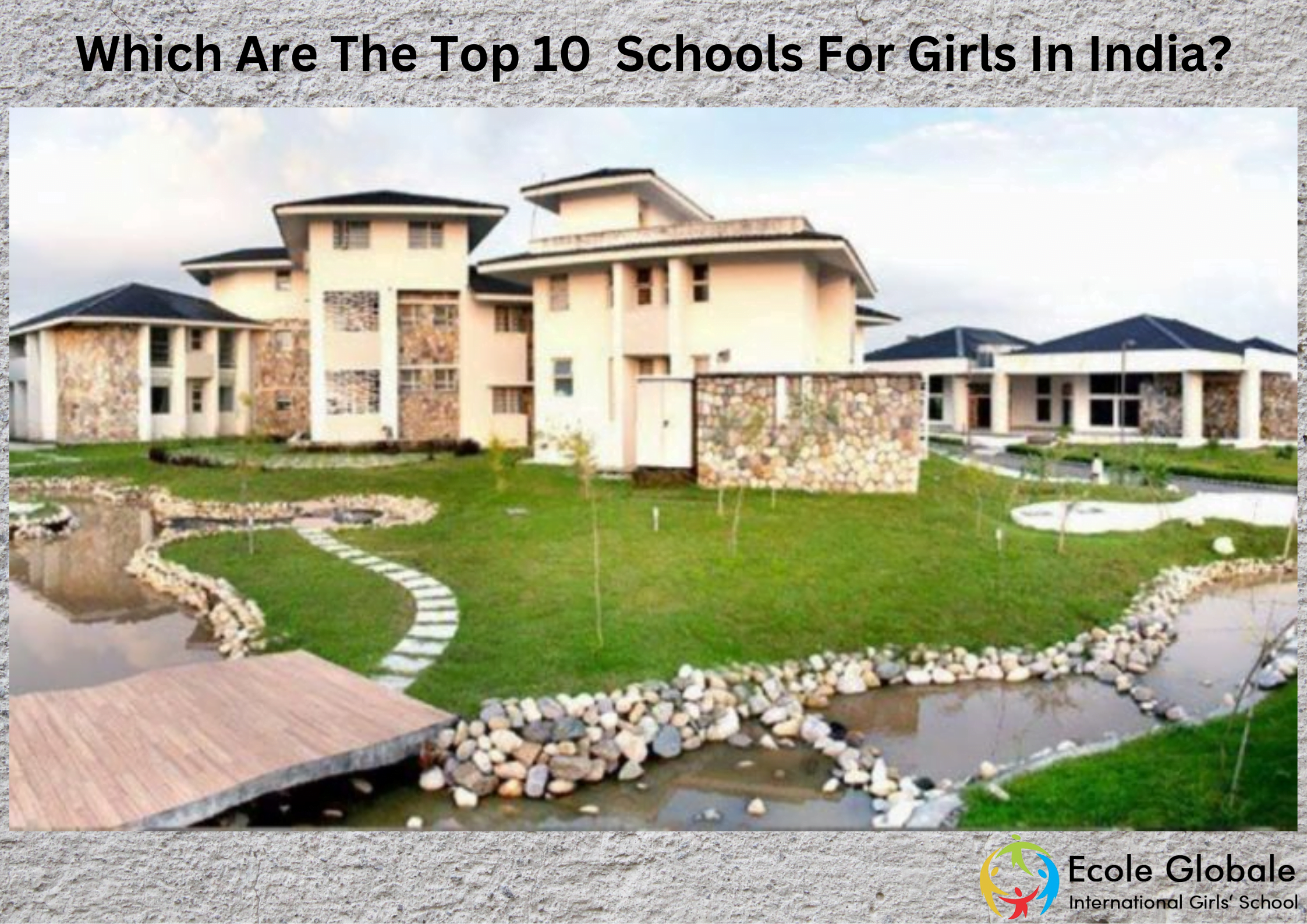 You are currently viewing Which Are The Top 10  Schools For Girls In India?