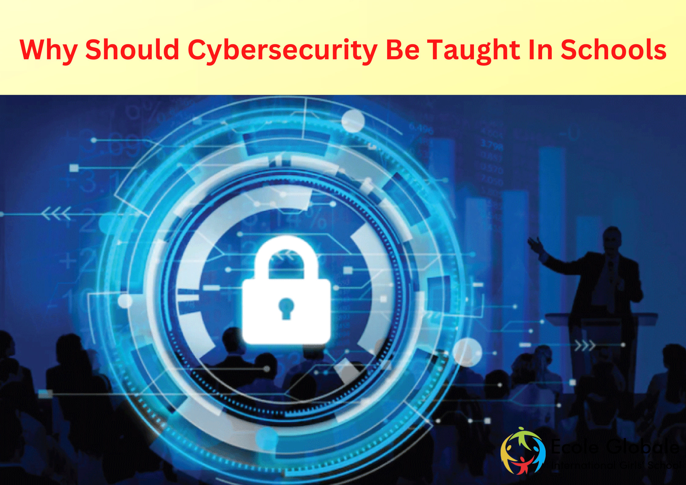 You are currently viewing Why Should Cybersecurity Be Taught In Schools?