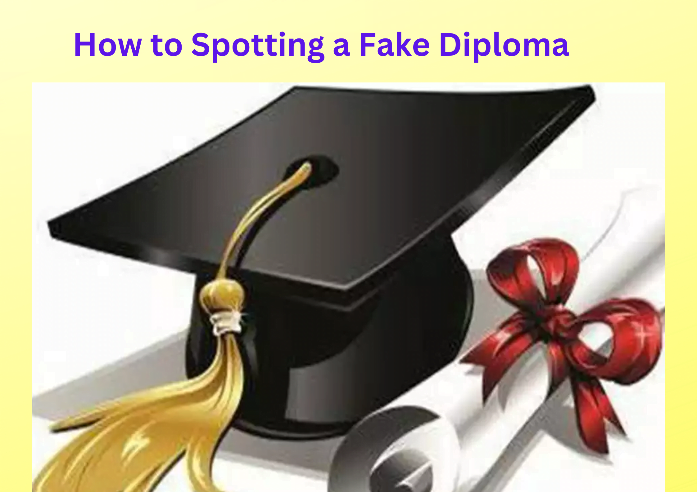 You are currently viewing How to Spotting a Fake Diploma?