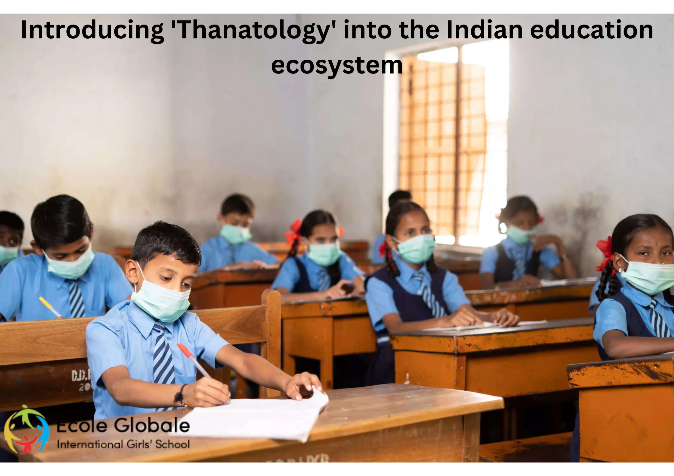You are currently viewing Introducing ‘Thanatology’ into the Indian education ecosystem