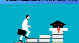 Overseas education trends to witness in 2023
