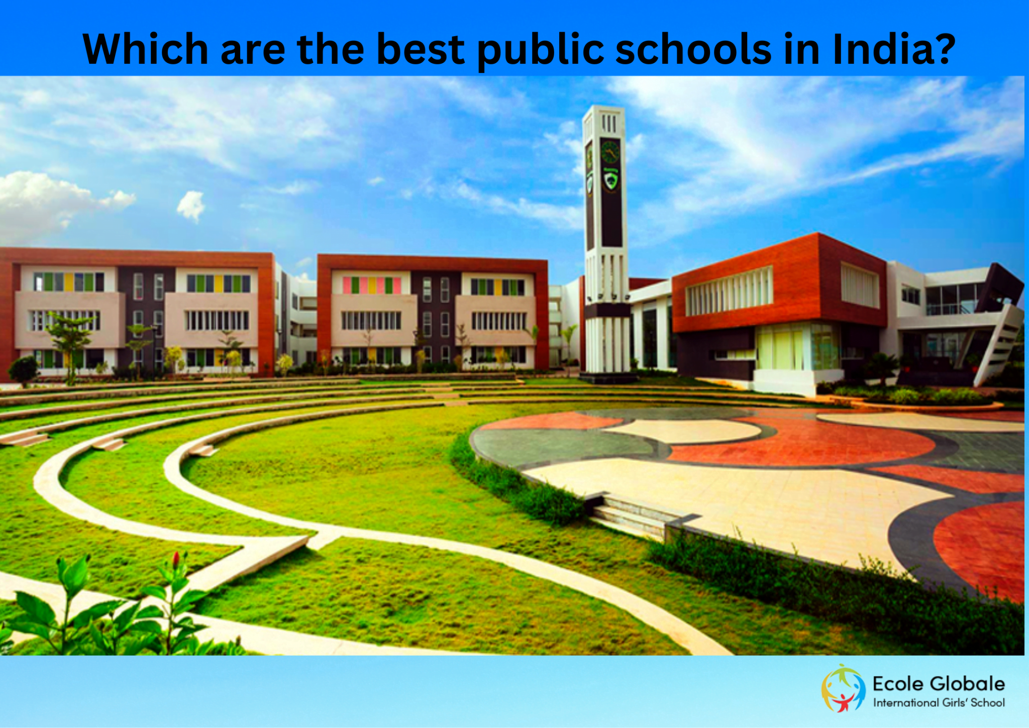 Which are the best public schools in India?