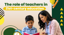 The role of teachers in 21st-century education