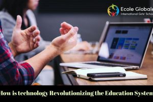 How is Technology Revolutionizing the Education System?