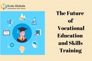 The Future of Vocational Education and Skills Training