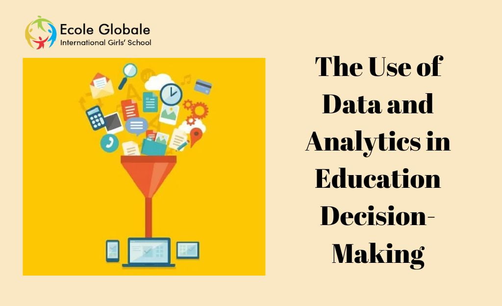 You are currently viewing The Use of Data and Analytics in Education Decision-Making