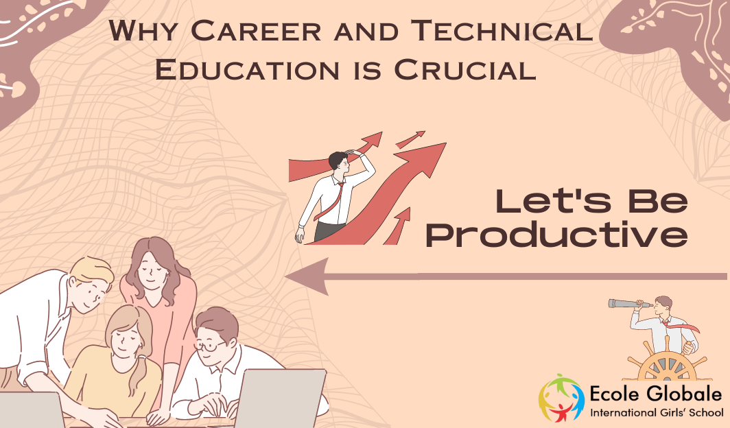 You are currently viewing Why Career and Technical Education is Crucial for The Modern Workforce