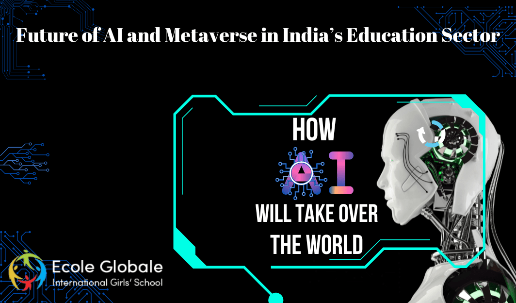 You are currently viewing Future of AI and Metaverse in India’s Education Sector