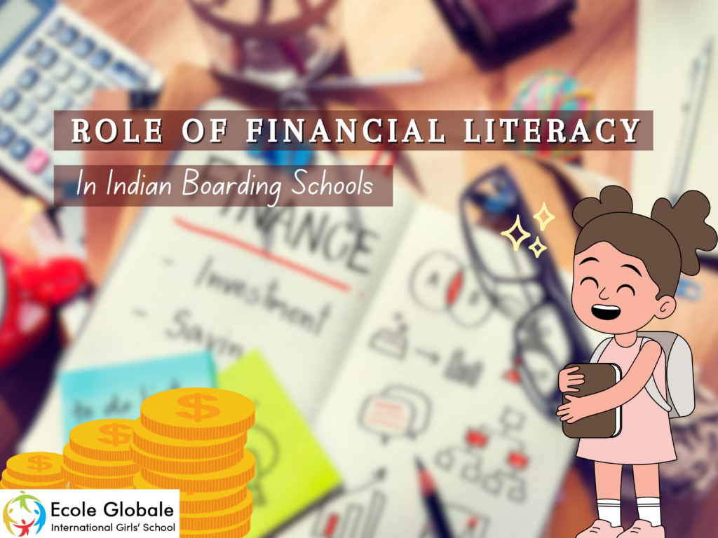 The Role of Financial Literacy in Indian Boarding Schools