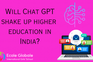 Will Chat GPT shake up higher education in India ?