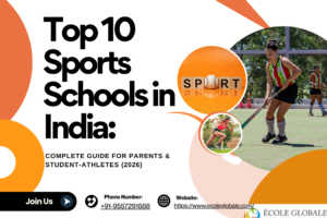 Top 10 Sports Schools in India: Complete Guide for Parents & Student-Athletes (2026)