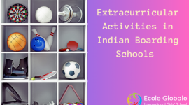 Extracurricular Activities in Indian Boarding Schools