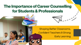 The Importance of Career Counselling for Students & Professionals