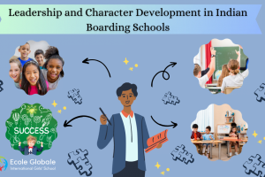 Leadership and Character Development in Indian Boarding Schools