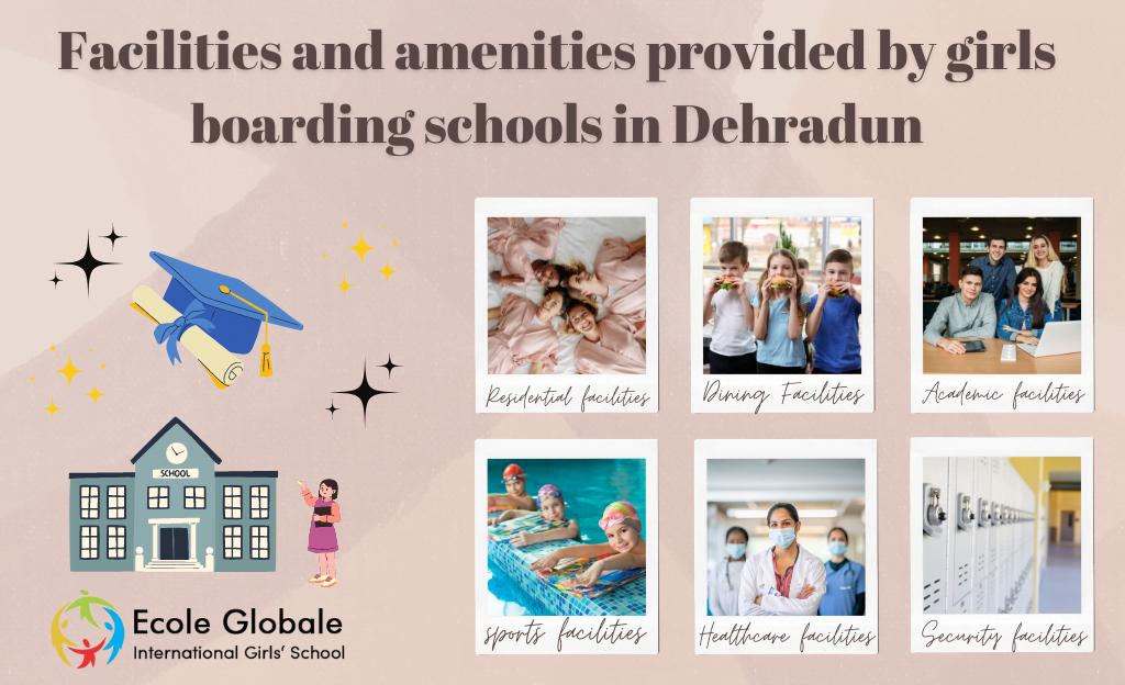 You are currently viewing Facilities and amenities provided by girls boarding schools in Dehradun