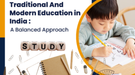 Traditional And Modern Education in India : A Balanced Approach
