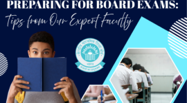Preparing for Board Exams: Tips from Our Expert Faculty