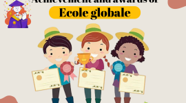 Achievement and awards of Ecole Globale : Why it is No.1 Girls boarding school in India