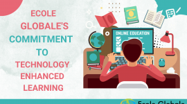 Ecole Globale’s Commitment to Technology Enhanced Learning