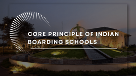Building Resilience and Self-Reliance: Core principle of Indian Boarding School Educatio