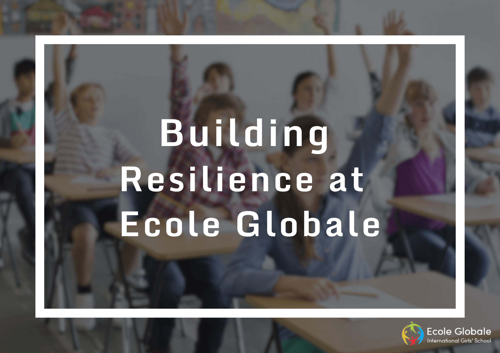 You are currently viewing Building Resilience: How We Teach Girls to Face Challenges