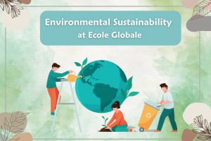 Environmental Sustainability at Ecole Globale