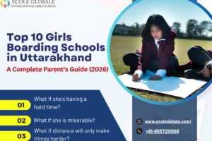 Top 10 Girls Boarding Schools in Uttarakhand