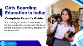 Girls Boarding Education in India: Complete Parent’s Guide