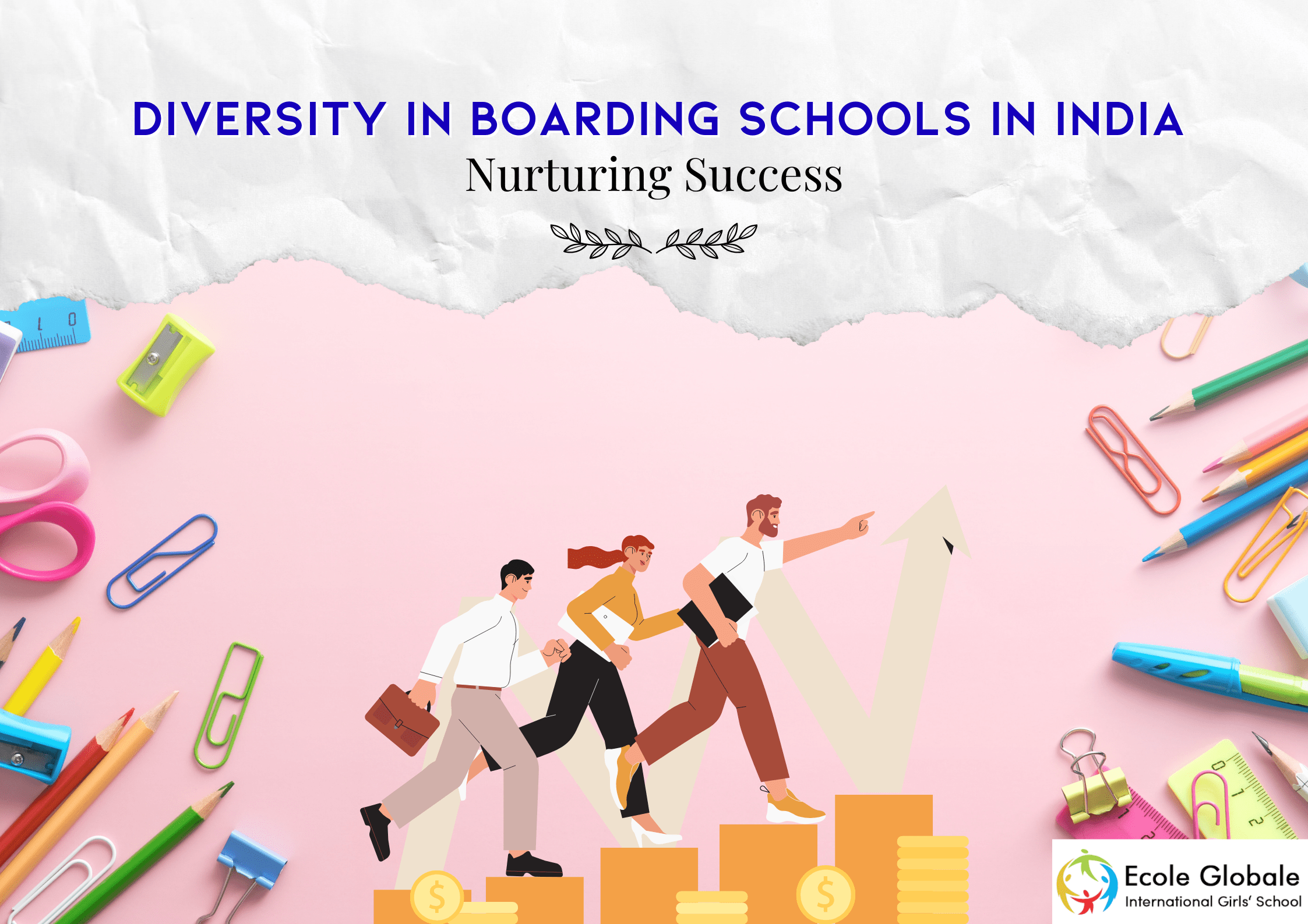 You are currently viewing Diversity in Boarding Schools in India : Nurturing Success