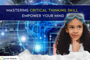 Mastering Critical Thinking Skill : Empower Your Mind