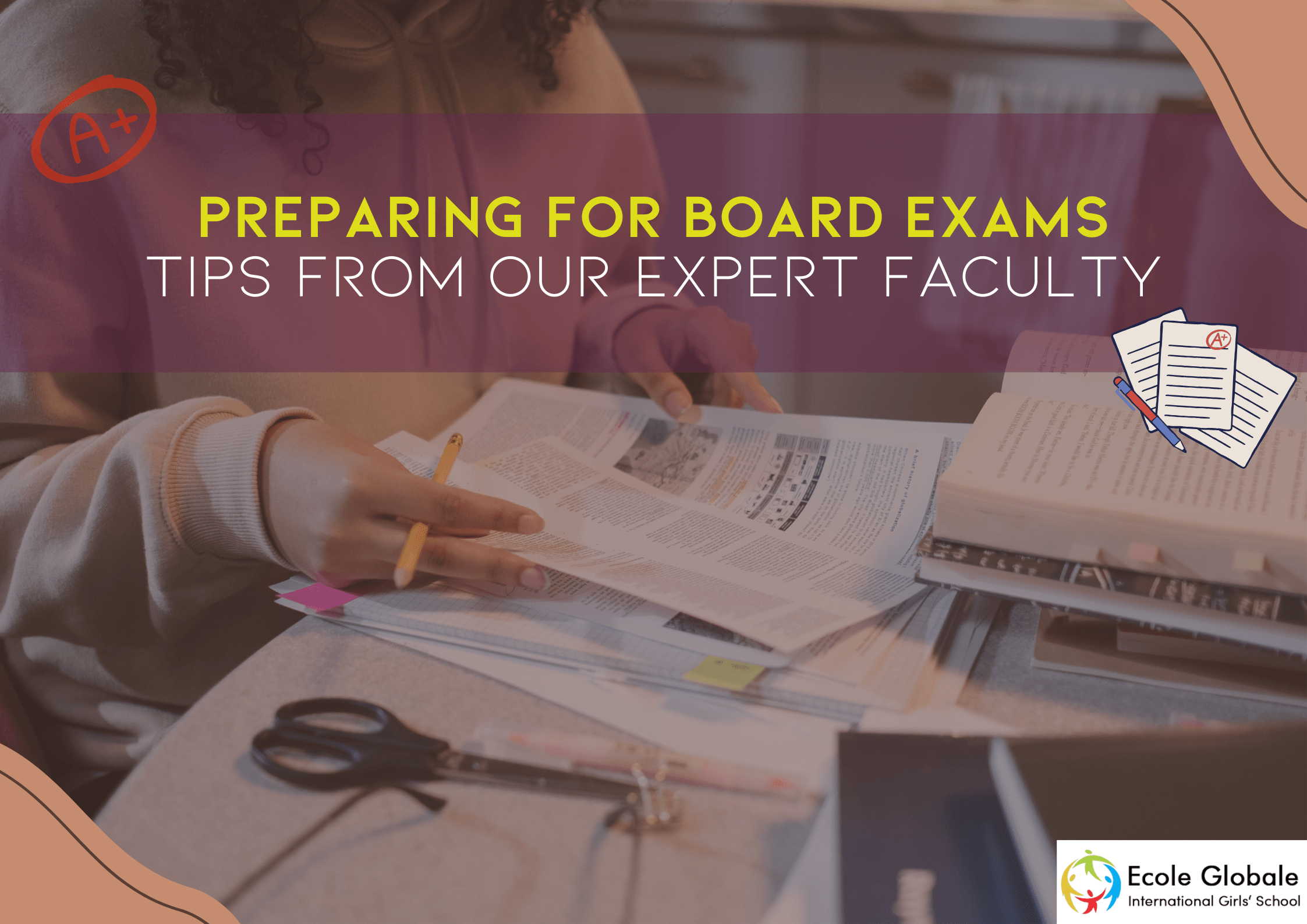 You are currently viewing Preparing for Board Exams: Tips from Our Expert Faculty