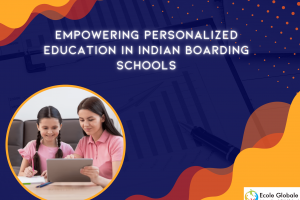 Empowering Personalized Education in Indian Boarding Schools